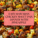 Hawaiian Chicken Sheet Pan Recipe