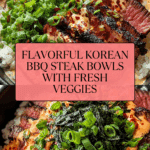 Korean BBQ Steak Bowls Recipe