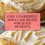 Easy 3 Ingredients Cake Recipe