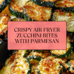 Air Fryer Zucchini with Parmesan Recipe