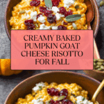 Baked Pumpkin Goat Cheese Risotto Recipe