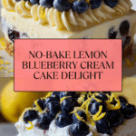 No-Bake Lemon Dazzling Blueberry Cream Cake Recipe
