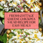 Cottage Cheese and Chickpea Salad Recipe