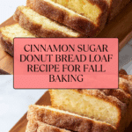 Cinnamon Sugar Donut Bread Recipe