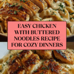 Chicken with Buttered Noodles