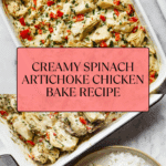 Spinach Artichoke Chicken Bake Recipe