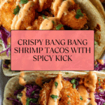 Bang Bang Shrimp Tacos: A Tasty Recipe You Must Try! Recipe