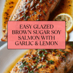 Glazed Brown Sugar Soy Salmon with Garlic and Lemon