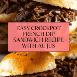 Crockpot French Dip Sandwiches Recipe