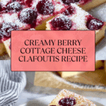 Berry Cottage Cheese Clafoutis Recipe