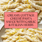 Cottage Cheese Pasta Sauce Recipe