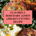 Rosemary Lemon Chicken Patties Recipe
