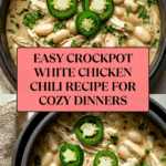 Crockpot White Chicken Chili Recipe