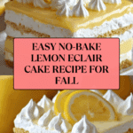 No-Bake Lemon Eclair Cake Recipe