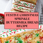 Christmas Sprinkle Buttermilk Bread Recipe